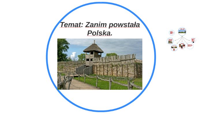 Zanim powstała Polska by Barbara Bijak on Prezi