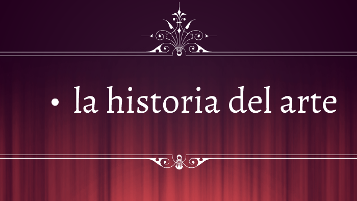 la historia del arte by Diana Marcela Puerto on Prezi
