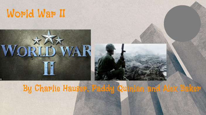 World War II by Lauren Spence on Prezi