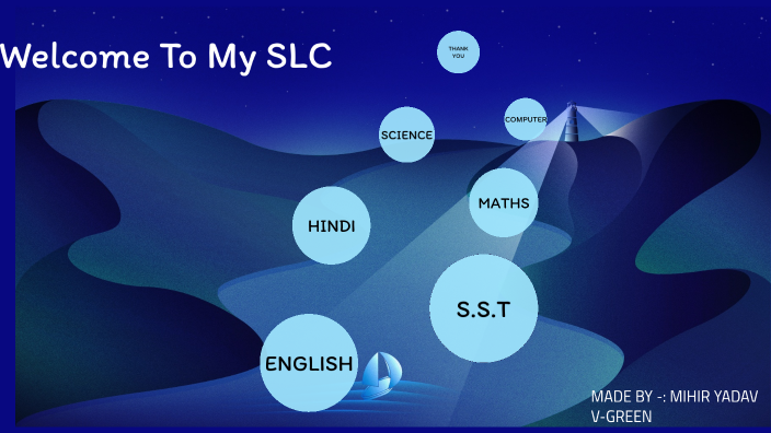 SLC by RISHABH YADAV on Prezi