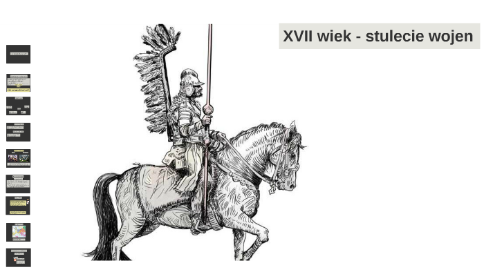 Xvii Wiek Stulecie Wojen Klasa 4 kl.IV XVII wiek - stulecie wojen by Grażyna Marta Dziurok on Prezi