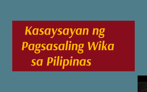 Pagsasaling Wika By Kryztyne Tesorero On Prezi