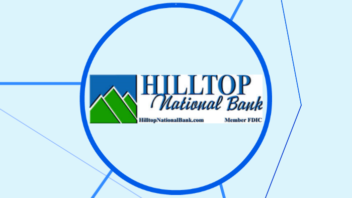 Hilltop National Bank By Wayne Hall On Prezi