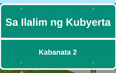 Sa Ilalim ng Kubyerta by Delwin Balanay on Prezi