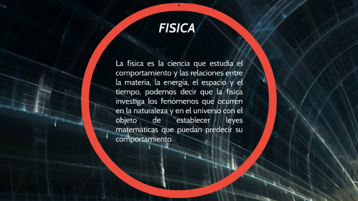 Fisica: by edson espinosa on Prezi