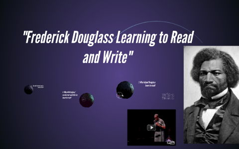 frederick douglass learning to read