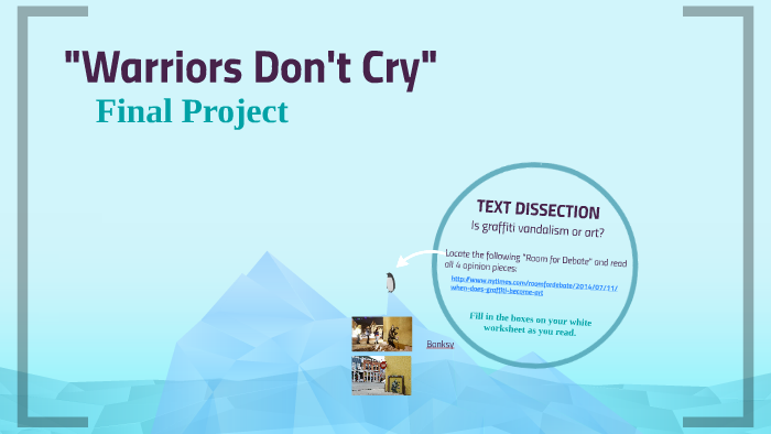 "Warriors Don't Cry" by Megan Murdock on Prezi