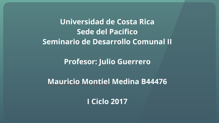 Seminario de Desarrollo Comunal by Mauricio Montiel Medina on Prezi