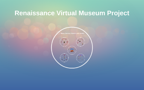 renaissance museum virtual tour