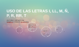 Uso De Las Letras I Ll M N P By Daniela Cornejo Alvarado