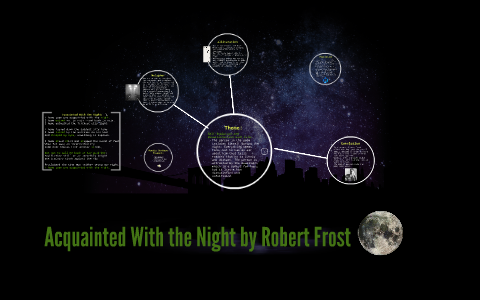 Acquainted With The Night By Robert Frost By Ericka Conant