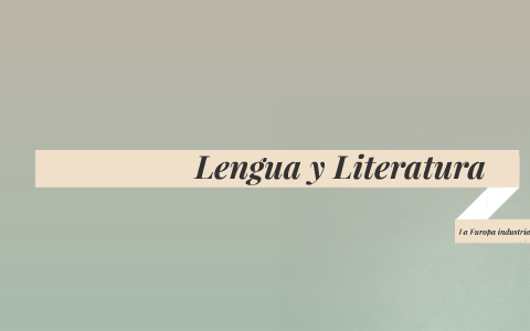 Lengua y Literatura by Cruz Paredes Aparicio on Prezi