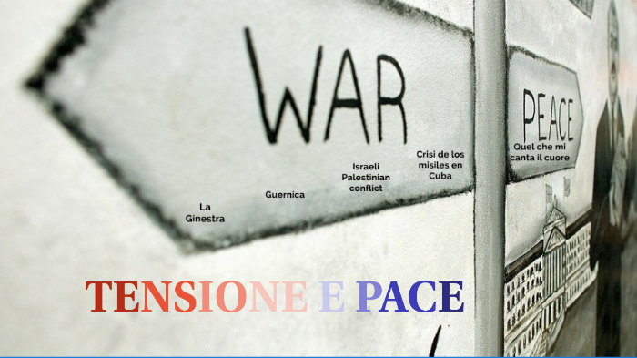 Tesina Tensione e Pace by Leonardo Grimaldi on Prezi