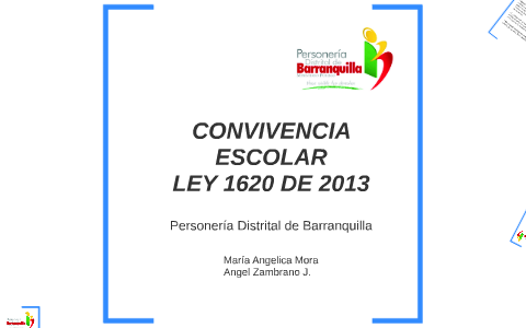 Convivencia Escolar Ley 1620 de 2013 by on Prezi