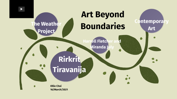 Lesson 1 Art Beyond Boundaries by on Prezi