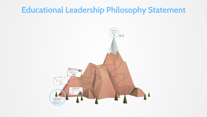 statement of philosophy of educational leadership