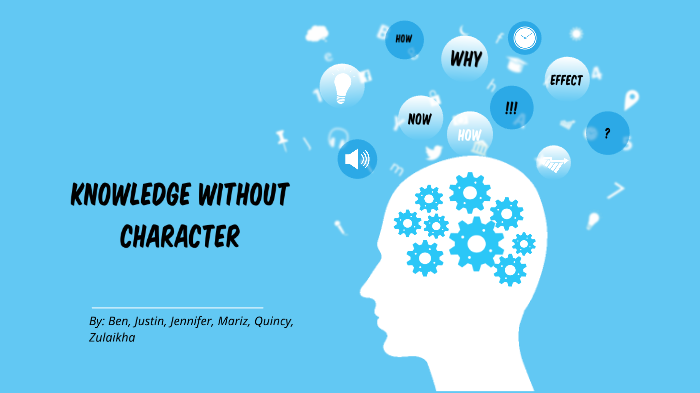 knowledge without character essay