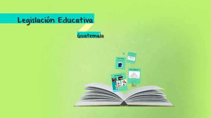 Legislación Educativa by ingrid ortiz