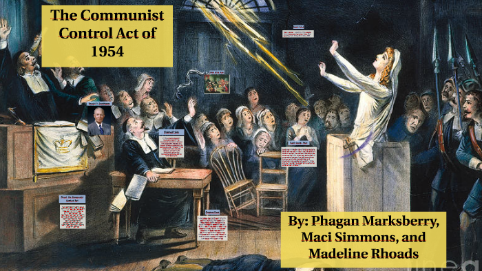 The Communist Control Act of 1954 by Maci Simmons on Prezi