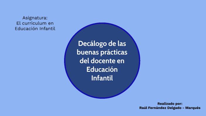 Decálogo de las buenas prácticas del docente en Educación Infantil by ...