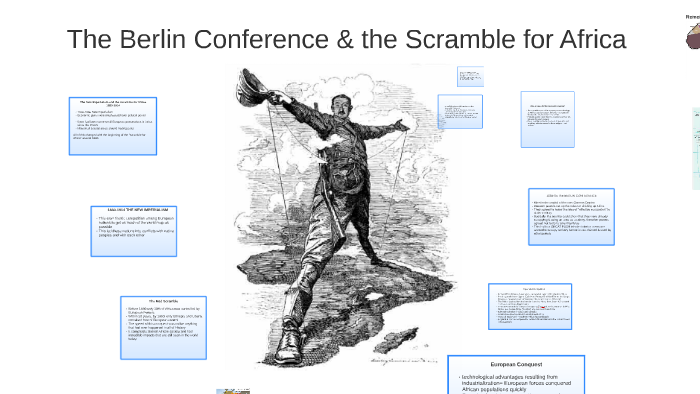 The Berlin Conference The Scramble For Africa By Kimberly Cruit