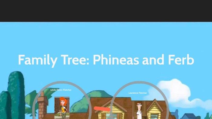 Phineas And Ferb Family Tree