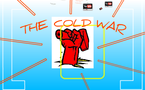 THE COLD WAR part I & 2 by Jason Rivera on Prezi