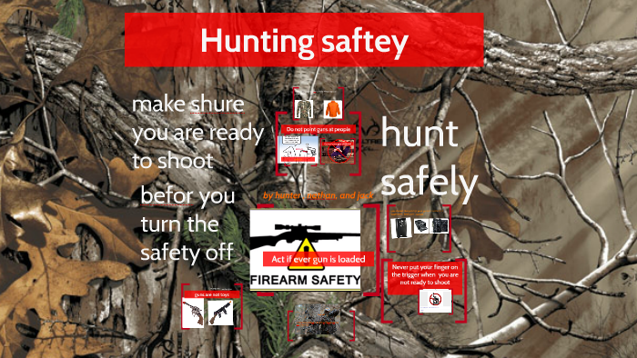 Hunting safety by Jack Simonson on Prezi