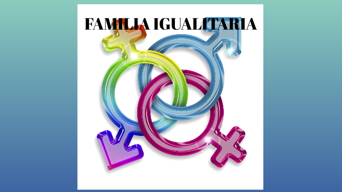 Familia Igualitaria