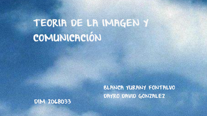 TEORIA DE LA IMAGEN by yurany fontalvo on Prezi