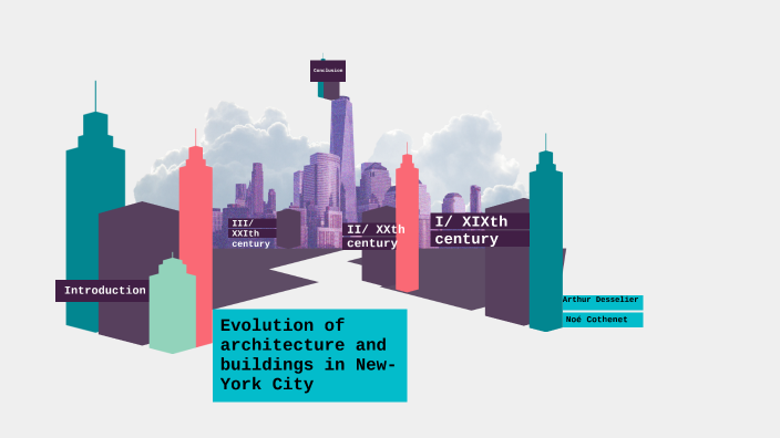 Evolution of architecture and emblematic buildings in NYC by Noé ...