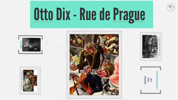 Otto Dix - Rue de Prague by julie bernard on Prezi