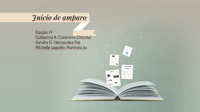 Juicio de amparo by aaron baeza on Prezi