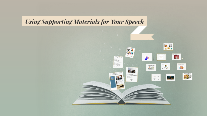 Using Supporting Materials for Your Speech by Ashley Wang on Prezi