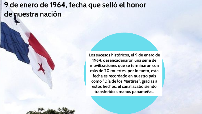 9 De Enero De 1964 By Brenda Trejos On Prezi