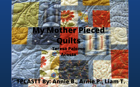 my mother pieced quilts thesis