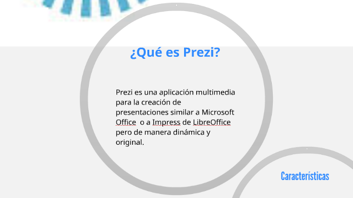 ¿Qué Es Prezi? By Valentina De La Torre On Prezi