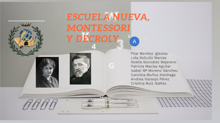 Escuela Nueva Montessori Y Decroly By Prezi Proyecto On Prezi