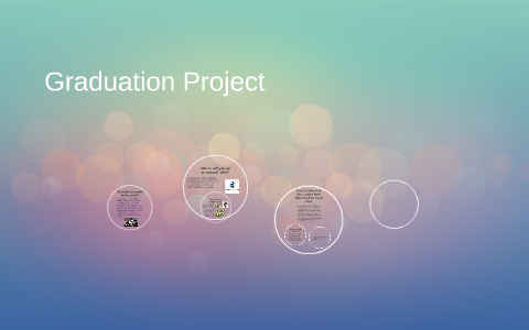 Graduation Project by on Prezi