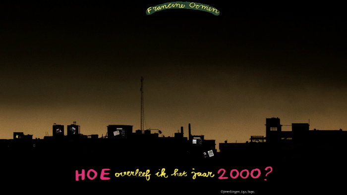 Hoe overleef ik het jaar 2000? by Lynn Groeneveld on Prezi