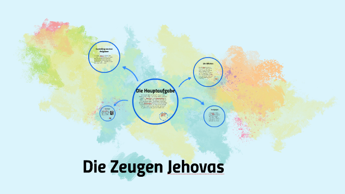 Was Sind Zeugen Jehovas Einfach Erklärt Die Zeugen Jehovas by Nina Schulte-Weß on Prezi