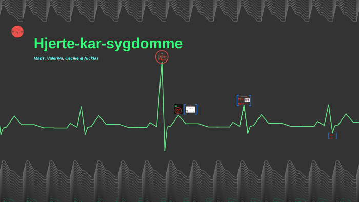 Hjerte-kar-sygdomme by Valeriya C. R. on Prezi