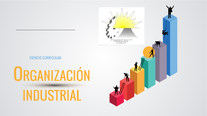 ORGANIZACIÓN INDUSTRIAL By Maria Soledad Orrego On Prezi