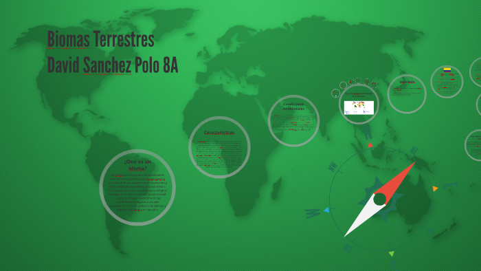 Biomas Terrestres by David Sanchez Polo on Prezi
