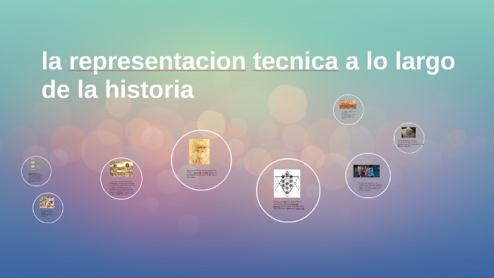 la representacion tecnica a lo largo de la historia by eduardo