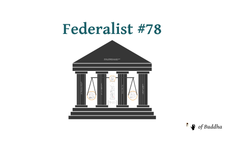 Federalist 78 best sale