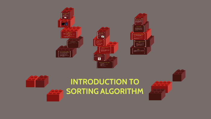 INTRODUCTION TO SORTING ALGORITHM by Anna Morelli on Prezi