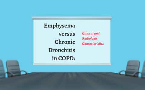 Emphysema versus Chronic Bronchitis by Batchimeg Erdenebat