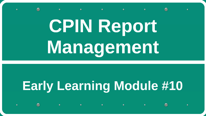 CPIN Report Management by Erica McConomy