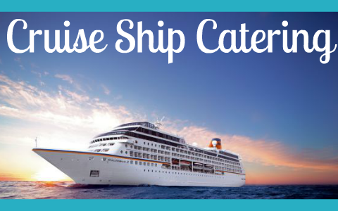 cruise line catering definition